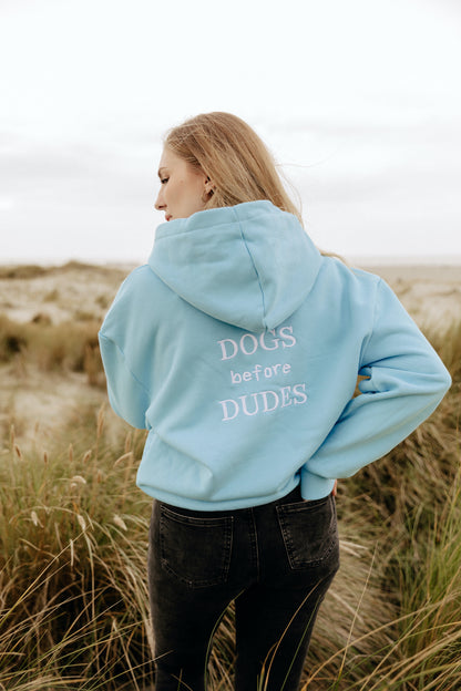 DOGS BEFORE DUDES (3 Bestickungsfarben möglich)